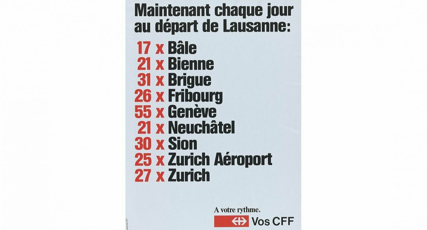 Plakat mit der Beschriftung "Jetzt jeden Tag ab Lausanne" und der Anzahl Verbindungen in andere Städte in Französisch